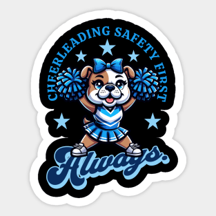 Cheerleading Safety First - Always Promote Safe Stunting Sticker